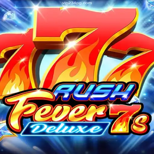 Experience the Thrill of RushFever7sDeluxe